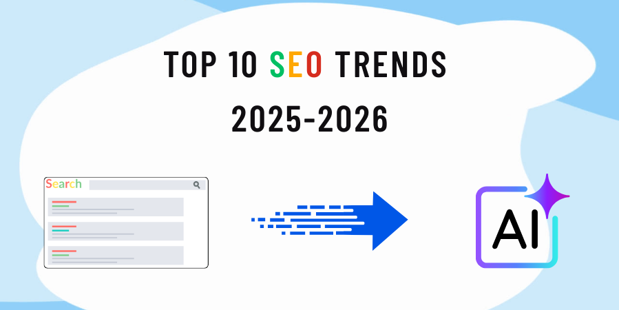 Top 10 SEO Trends Dominating 2025-26