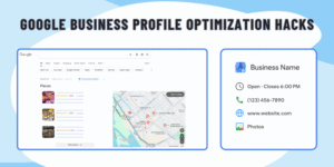 Google business profile optimization hacks