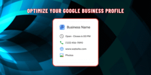 Optimize your Google Business Profile